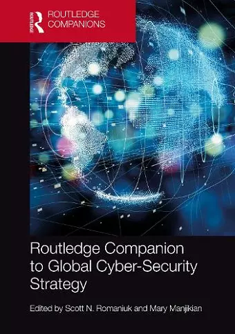 Routledge Companion to Global Cyber-Security Strategy cover