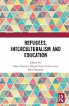 Refugees, Interculturalism and Education cover