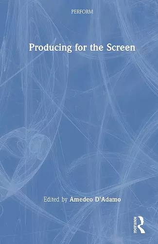 Producing for the Screen cover