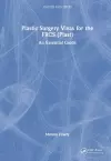 Plastic Surgery Vivas for the FRCS (Plast) cover