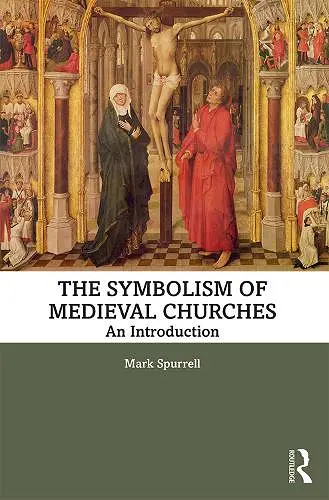 The Symbolism of Medieval Churches cover