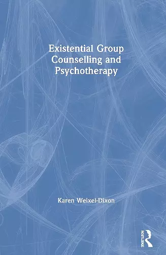 Existential Group Counselling and Psychotherapy cover