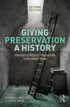 Giving Preservation a History cover