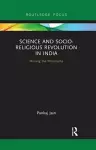 Science and Socio-Religious Revolution in India cover