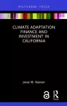 Climate Adaptation Finance and Investment in California cover