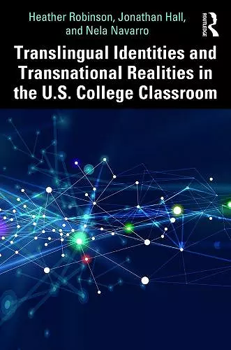 Translingual Identities and Transnational Realities in the U.S. College Classroom cover