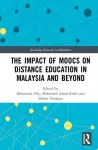 The Impact of MOOCs on Distance Education in Malaysia and Beyond cover