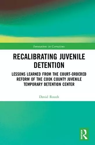 Recalibrating Juvenile Detention cover