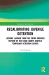 Recalibrating Juvenile Detention cover