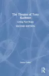 The Theater of Tony Kushner cover