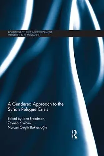 A Gendered Approach to the Syrian Refugee Crisis cover