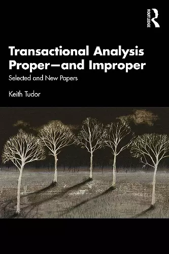 Transactional Analysis Proper—and Improper cover