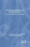 Secrecy and Methods in Security Research cover