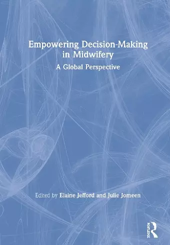 Empowering Decision-Making in Midwifery cover