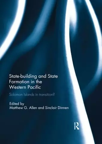 Statebuilding and State Formation in the Western Pacific cover