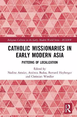 Catholic Missionaries in Early Modern Asia cover