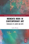 Memento Mori in Contemporary Art cover