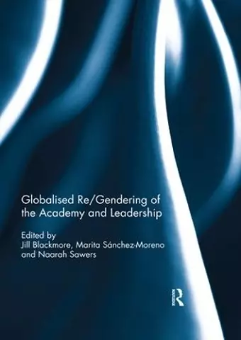 Globalised re/gendering of the academy and leadership cover