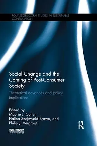 Social Change and the Coming of Post-consumer Society cover