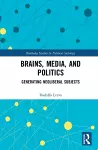 Brains, Media and Politics cover