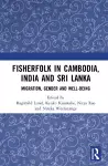 Fisherfolk in Cambodia, India and Sri Lanka cover