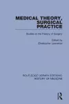 Medical Theory, Surgical Practice cover