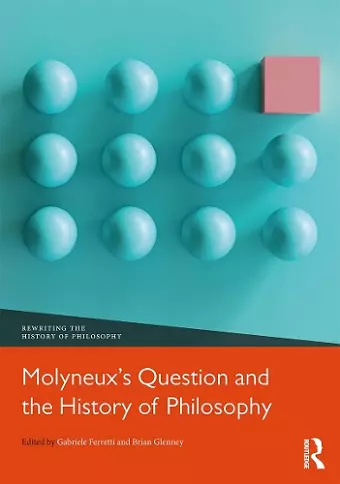 Molyneux’s Question and the History of Philosophy cover