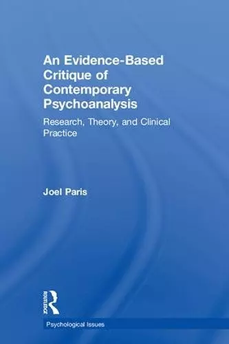 An Evidence-Based Critique of Contemporary Psychoanalysis cover