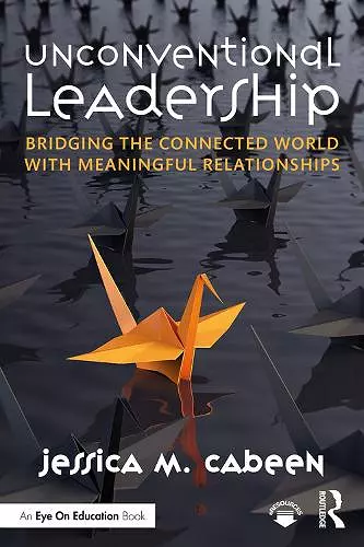 Unconventional Leadership cover