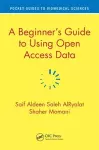 A Beginner’s Guide to Using Open Access Data cover