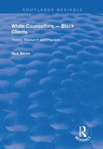 White Counsellors – Black Clients cover