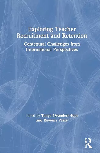 Exploring Teacher Recruitment and Retention cover