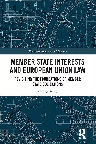 Member State Interests and European Union Law cover