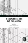 Microaggressions and Philosophy cover