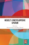 Hegel’s Encyclopedic System cover