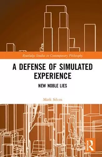 A Defense of Simulated Experience cover