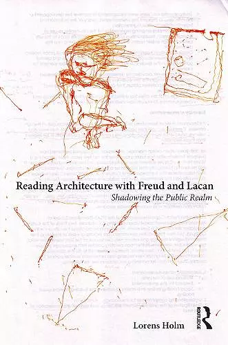 Reading Architecture with Freud and Lacan cover