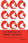 The Makings of a Modern Epidemic cover