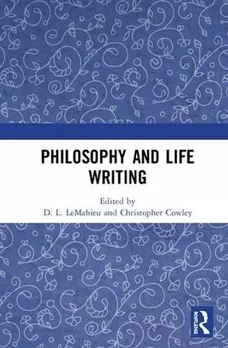 Philosophy and Life Writing cover