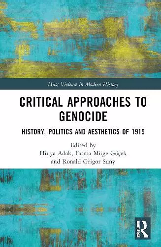Critical Approaches to Genocide cover