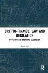 Crypto-Finance, Law and Regulation cover