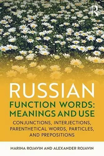 Russian Function Words: Meanings and Use cover