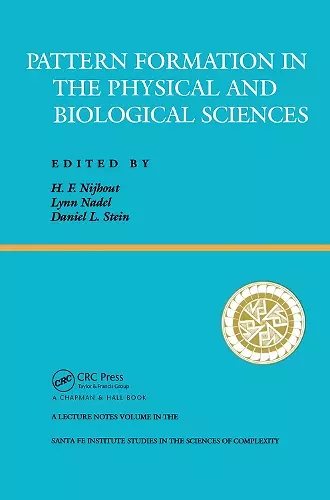 Pattern Formation In The Physical And Biological Sciences cover