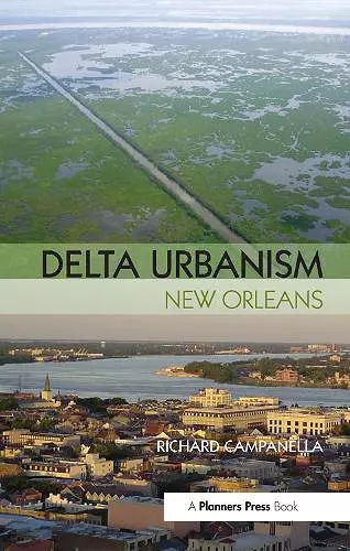Delta Urbanism: New Orleans cover