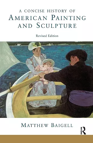 A Concise History Of American Painting And Sculpture cover