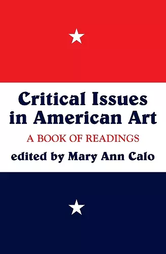 Critical Issues In American Art cover