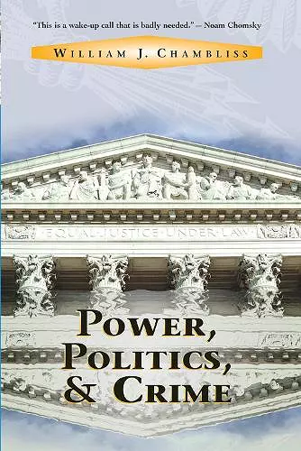 Power, Politics And Crime cover