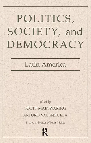 Politics, Society, And Democracy Latin America cover