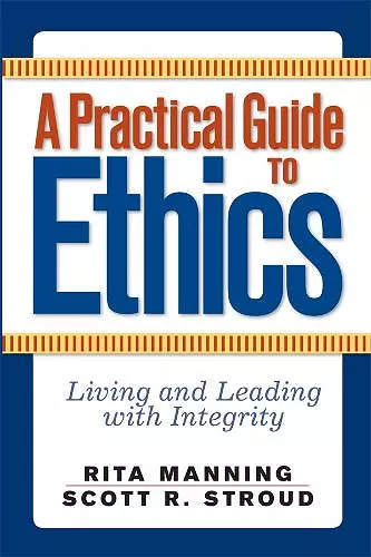 A Practical Guide to Ethics cover