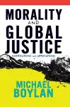 Morality and Global Justice cover